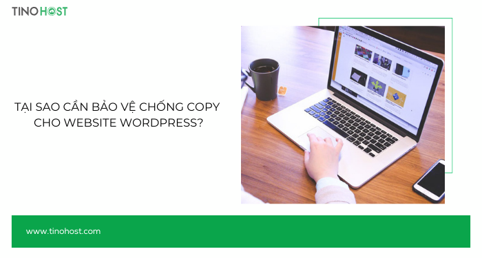 tai-sao-can-chong-copy-cho-website-wordpress