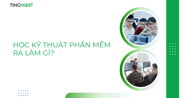 hoc-ky-thuat-phan-mem-ra-lam-gi