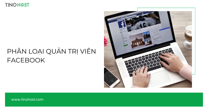 phan-loai-quan-tri-vien-facebook