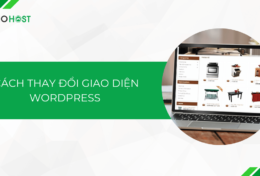 Hướng dẫn cách thay đổi giao diện WordPress đơn giản