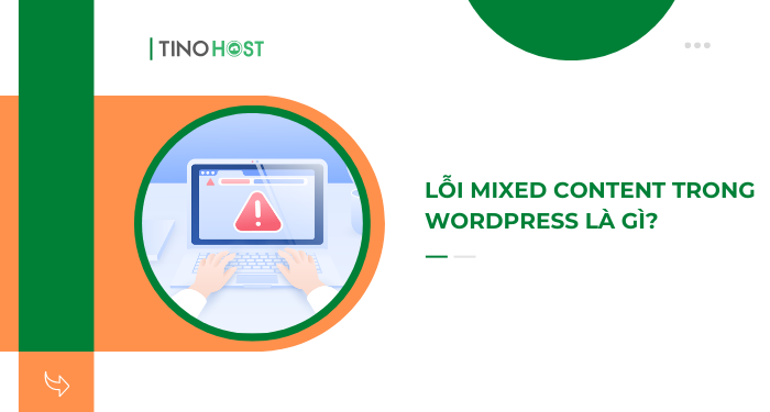 loi-mixed-content-trong-wordpress-la-gi