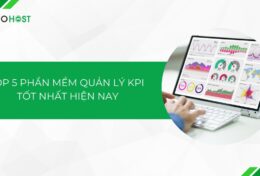 Top 5 phần mềm quản lý KPI tốt nhất 2024