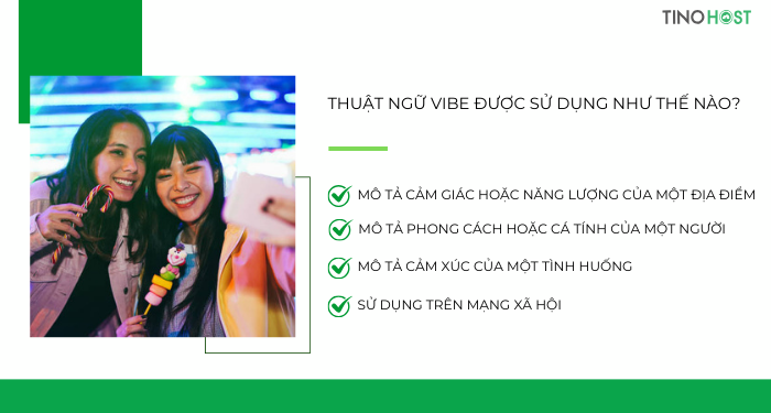 thuat-ngu-vibe-duoc-su-dung-nhu-the-nao?