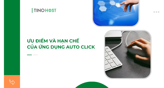 uu-diem-va-han-che-cua-auto-click