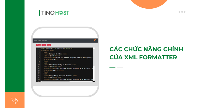 cac-chuc-nang-chinh-cua-xml-formatter