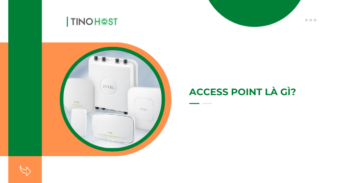 dinh-nghia-access-point