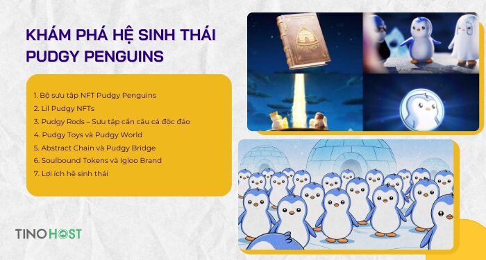 kham-pha-he-sinh-thai-pudgy-penguins