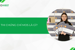 Thi chứng chỉ MOS là gì? Những thông tin cần biết trước khi thi MOS