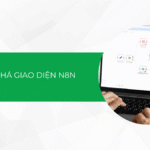 Khám phá giao diện n8n: Hành trình cho người mới bắt đầu